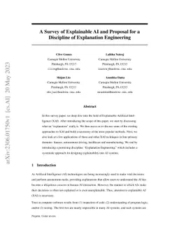 A Survey of Explainable AI and Proposal for a Discipline of Explanation
  Engineering