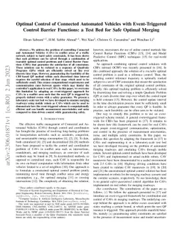 Optimal Control of Connected Automated Vehicles with Event-Triggered
  Control Barrier Functions: a Test Bed for Safe Optimal Merging