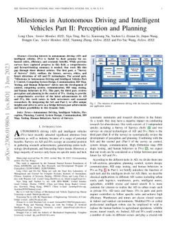 Milestones in Autonomous Driving and Intelligent Vehicles Part II:
  Perception and Planning