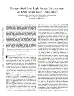Unsupervised Low Light Image Enhancement Using SNR-Aware Swin
  Transformer