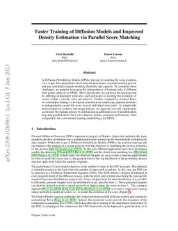 Faster Training of Diffusion Models and Improved Density Estimation via
  Parallel Score Matching