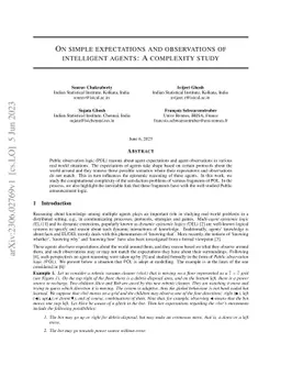 On simple expectations and observations of intelligent agents: A
  complexity study