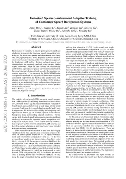 Factorised Speaker-environment Adaptive Training of Conformer Speech
  Recognition Systems
