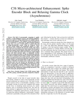 C3S Micro-architectural Enhancement: Spike Encoder Block and Relaxing
  Gamma Clock (Asynchronous)