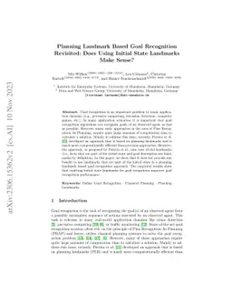 Planning Landmark Based Goal Recognition Revisited: Does Using Initial
  State Landmarks Make Sense?
