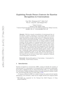 Exploiting Pseudo Future Contexts for Emotion Recognition in
  Conversations