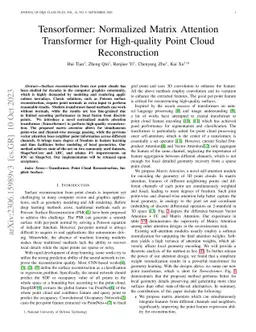 Tensorformer: Normalized Matrix Attention Transformer for High-quality
  Point Cloud Reconstruction