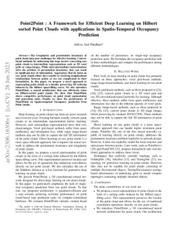 Point2Point : A Framework for Efficient Deep Learning on Hilbert sorted
  Point Clouds with applications in Spatio-Temporal Occupancy Prediction