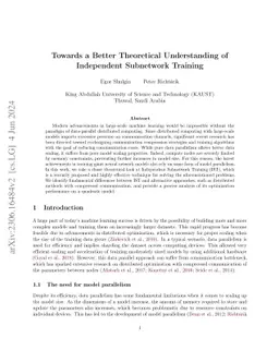 Towards a Better Theoretical Understanding of Independent Subnetwork
  Training