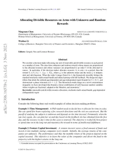 Allocating Divisible Resources on Arms with Unknown and Random Rewards