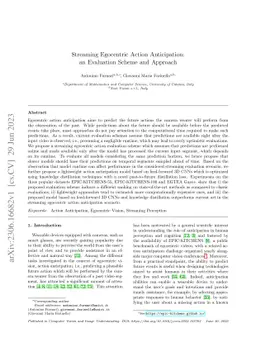 Streaming egocentric action anticipation: An evaluation scheme and
  approach