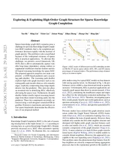 Exploring & Exploiting High-Order Graph Structure for Sparse Knowledge
  Graph Completion