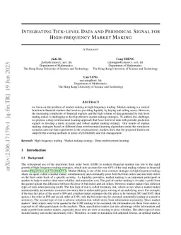 Integrating Tick-level Data and Periodical Signal for High-frequency
  Market Making