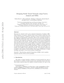 Designing Stable Neural Networks using Convex Analysis and ODEs