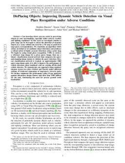 DisPlacing Objects: Improving Dynamic Vehicle Detection via Visual Place
  Recognition under Adverse Conditions