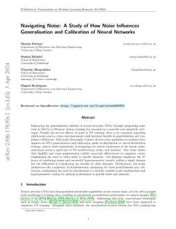 Navigating Noise: A Study of How Noise Influences Generalisation and
  Calibration of Neural Networks