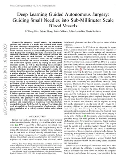 Deep Learning Guided Autonomous Surgery: Guiding Small Needles into
  Sub-Millimeter Scale Blood Vessels