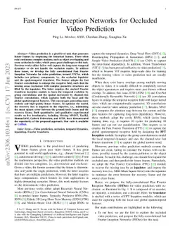 Fast Fourier Inception Networks for Occluded Video Prediction