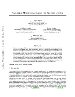 Tailoring Machine Learning for Process Mining
