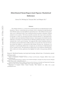 Distributed Semi-Supervised Sparse Statistical Inference