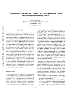 Evaluating Loss Functions and Learning Data Pre-Processing for Climate
  Downscaling Deep Learning Models