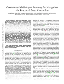 Cooperative Multi-Agent Learning for Navigation via Structured State
  Abstraction
