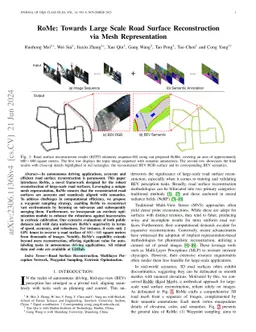 RoMe: Towards Large Scale Road Surface Reconstruction via Mesh
  Representation