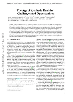 The Age of Synthetic Realities: Challenges and Opportunities