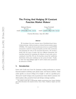The Pricing And Hedging Of Constant Function Market Makers