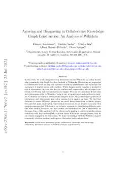 Agreeing and Disagreeing in Collaborative Knowledge Graph Construction:
  An Analysis of Wikidata