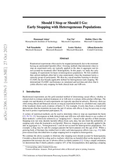 Should I Stop or Should I Go: Early Stopping with Heterogeneous
  Populations