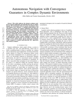 Autonomous Navigation with Convergence Guarantees in Complex Dynamic
  Environments