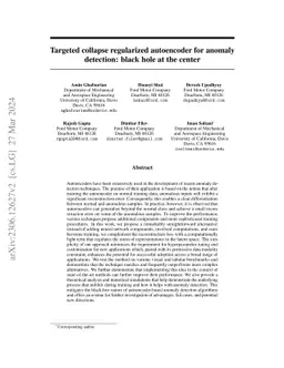 Targeted collapse regularized autoencoder for anomaly detection: black
  hole at the center