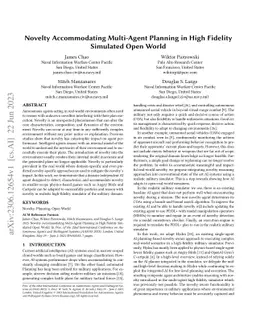 Novelty Accommodating Multi-Agent Planning in High Fidelity Simulated Open World