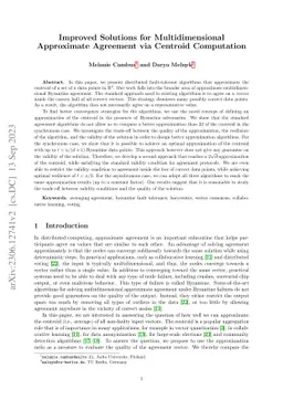 Improved Solutions for Multidimensional Approximate Agreement via
  Centroid Computation