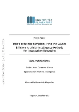 Don't Treat the Symptom, Find the Cause! Efficient
  Artificial-Intelligence Methods for (Interactive) Debugging