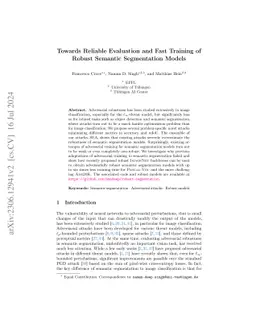 Towards Reliable Evaluation and Fast Training of Robust Semantic
  Segmentation Models