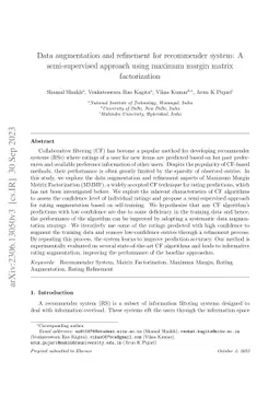 Data augmentation and refinement for recommender system: A
  semi-supervised approach using maximum margin matrix factorization