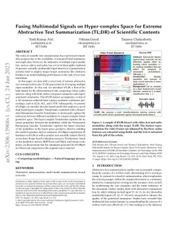 Fusing Multimodal Signals on Hyper-complex Space for Extreme Abstractive
  Text Summarization (TL;DR) of Scientific Contents