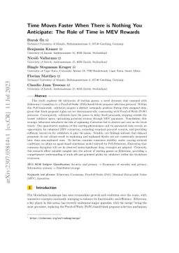 Time Moves Faster When There is Nothing You Anticipate: The Role of Time
  in MEV Rewards