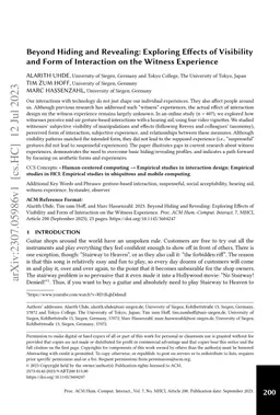 Beyond Hiding and Revealing: Exploring Effects of Visibility and Form of
  Interaction on the Witness Experience