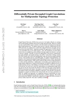 Differentially Private Decoupled Graph Convolutions for Multigranular
  Topology Protection
