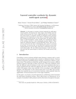 Layered controller synthesis for dynamic multi-agent systems