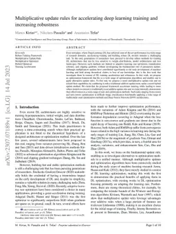 Multiplicative update rules for accelerating deep learning training and
  increasing robustness