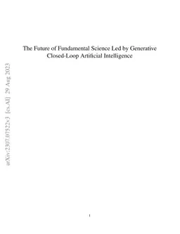 The Future of Fundamental Science Led by Generative Closed-Loop
  Artificial Intelligence