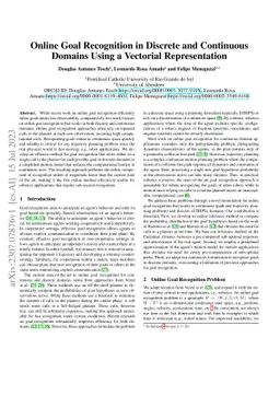 Online Goal Recognition in Discrete and Continuous Domains Using a
  Vectorial Representation