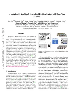 Is Imitation All You Need? Generalized Decision-Making with Dual-Phase
  Training