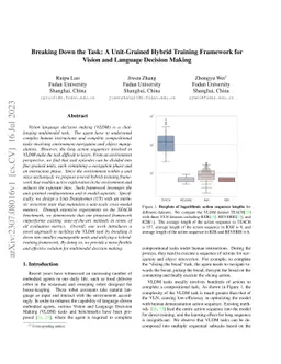 Breaking Down the Task: A Unit-Grained Hybrid Training Framework for
  Vision and Language Decision Making
