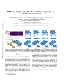 SVDFormer: Complementing Point Cloud via Self-view Augmentation and
  Self-structure Dual-generator