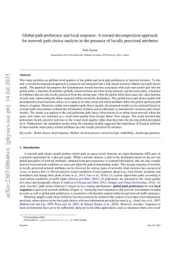 Global path preference and local response: A reward decomposition
  approach for network path choice analysis in the presence of locally
  perceived attributes